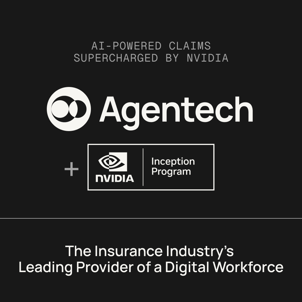 Agentech Joins NVIDIA Inception Program to Accelerate AI-Powered  Claims Automation with Digital Agents